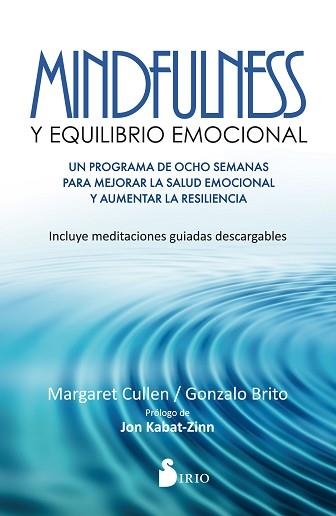 MINDFULNESS Y EQUILIBRIO EMOCIONAL | 9788416579778 | CULLEN, MARGARET / BRITO PONS, GONZALO | Llibreria Aqualata | Comprar libros en catalán y castellano online | Comprar libros Igualada