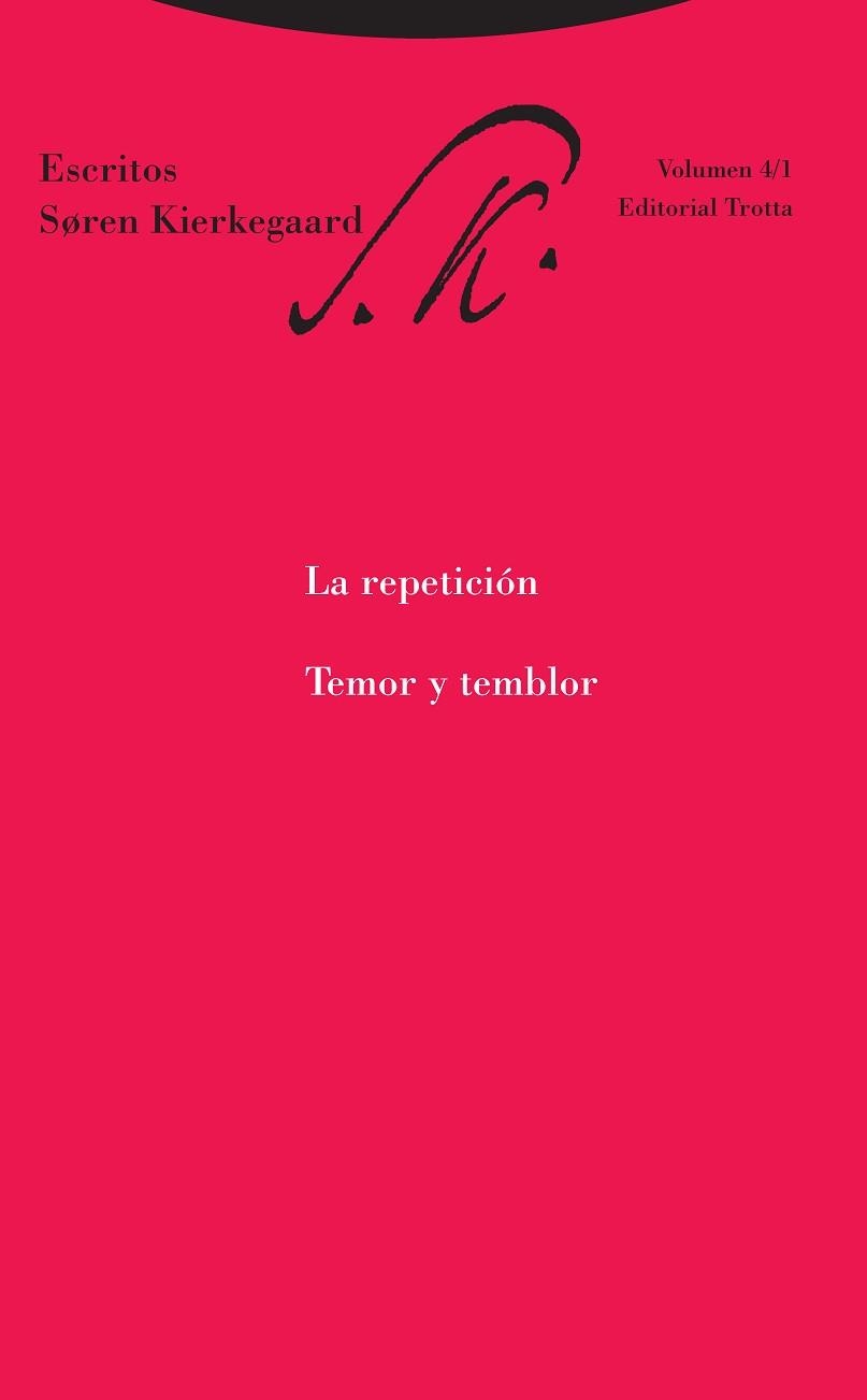 REPETICIÓN, LA. TEMOR Y TEMBLOR | 9788498797169 | KIERKEGAARD, SOREN | Llibreria Aqualata | Comprar libros en catalán y castellano online | Comprar libros Igualada