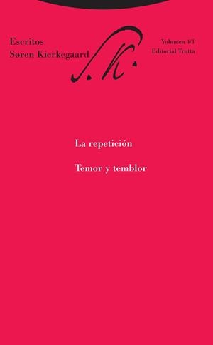 REPETICIÓN, LA. TEMOR Y TEMBLOR | 9788498797169 | KIERKEGAARD, SOREN | Llibreria Aqualata | Comprar llibres en català i castellà online | Comprar llibres Igualada