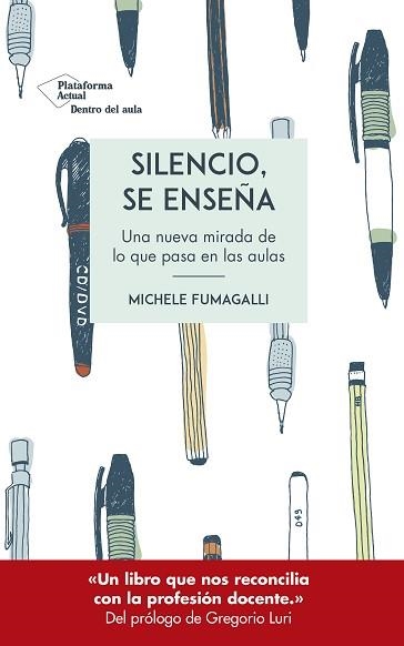 SILENCIO, SE ENSEÑA | 9788417622312 | FUMAGALLI, MICHELE | Llibreria Aqualata | Comprar libros en catalán y castellano online | Comprar libros Igualada