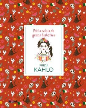 FRIDA KAHLO (CAT) | 9788417492403 | THOMAS, ISABEL/MADRIZ, MARIANNA | Llibreria Aqualata | Comprar libros en catalán y castellano online | Comprar libros Igualada