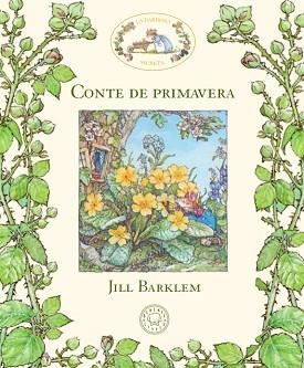 CONTE DE PRIMAVERA. LA BARDISSA SECRETA | 9788417059934 | BARKLEM, JILL | Llibreria Aqualata | Comprar libros en catalán y castellano online | Comprar libros Igualada