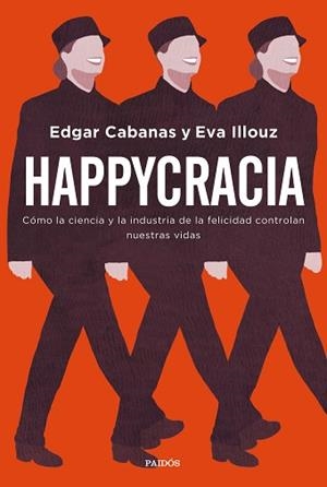 HAPPYCRACIA | 9788449335563 | CABANAS, EDGAR / ILLOUZ, EVA | Llibreria Aqualata | Comprar libros en catalán y castellano online | Comprar libros Igualada