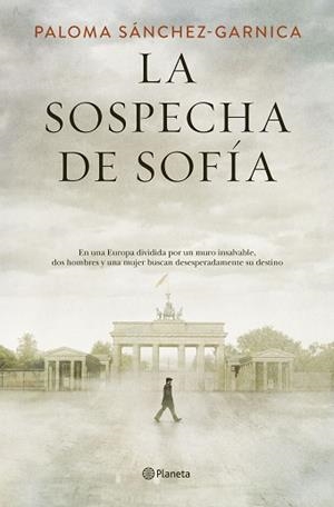 SOSPECHA DE SOFÍA, LA | 9788408205623 | SÁNCHEZ-GARNICA, PALOMA | Llibreria Aqualata | Comprar llibres en català i castellà online | Comprar llibres Igualada