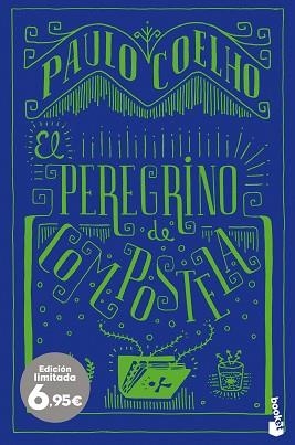 PEREGRINO DE COMPOSTELA, EL | 9788408206217 | COELHO, PAULO | Llibreria Aqualata | Comprar libros en catalán y castellano online | Comprar libros Igualada
