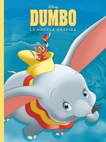 DUMBO. LA NOVELA GRÁFICA | 9788417529581 | DISNEY | Llibreria Aqualata | Comprar libros en catalán y castellano online | Comprar libros Igualada