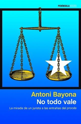NO TODO VALE | 9788499427904 | BAYONA, ANTONI | Llibreria Aqualata | Comprar libros en catalán y castellano online | Comprar libros Igualada