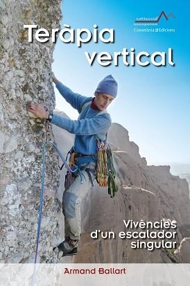 TERÀPIA VERTICAL | 9788490346969 | BALLART CODÓ, ARMAND | Llibreria Aqualata | Comprar llibres en català i castellà online | Comprar llibres Igualada