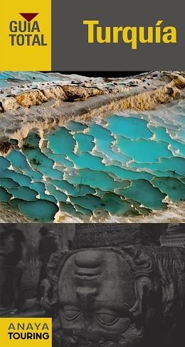 TURQUÍA (GUÍA TOTAL 2018) | 9788499357713 | ANAYA TOURING/TOURING EDITORE | Llibreria Aqualata | Comprar libros en catalán y castellano online | Comprar libros Igualada