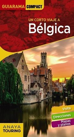 BÉLGICA (GUIARAMA 2019) | 9788491581277 | MARTÍN APARICIO, GALO | Llibreria Aqualata | Comprar libros en catalán y castellano online | Comprar libros Igualada