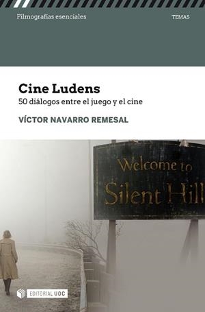 CINE LUDENS. 50 DIÁLOGOS ENTRE CINE Y JUEGO | 9788491804123 | NAVARRO REMESAL, VÍCTOR | Llibreria Aqualata | Comprar llibres en català i castellà online | Comprar llibres Igualada