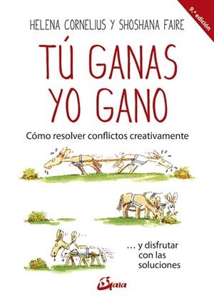 TÚ GANAS, YO GANO | 9788484456599 | CORNELIUS, HELENA/FAIRE, SHOSHANA | Llibreria Aqualata | Comprar libros en catalán y castellano online | Comprar libros Igualada