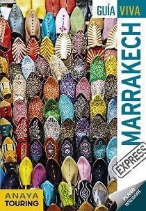 MARRAKECH (GUÍA VIVA EXPRESS 2018) | 9788491580010 | MIMÓ, ROGER | Llibreria Aqualata | Comprar libros en catalán y castellano online | Comprar libros Igualada