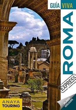 ROMA (GUÍA VIVA EXPRESS 2018) | 9788491580034 | POZO CHECA, SILVIA DEL / PRIOR VENEGAS, MARÍA | Llibreria Aqualata | Comprar libros en catalán y castellano online | Comprar libros Igualada