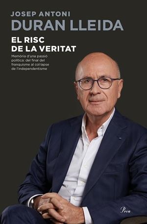 RISC DE LA VERITAT, EL | 9788475887579 | DURAN LLEIDA, JOSEP ANTONI | Llibreria Aqualata | Comprar libros en catalán y castellano online | Comprar libros Igualada