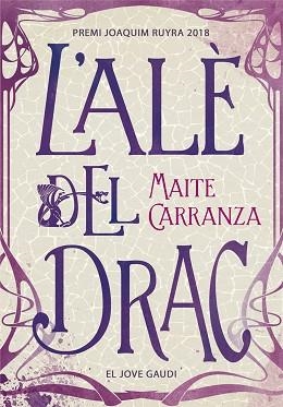 ALÈ DEL DRAC, L' | 9788424664695 | CARRANZA, MAITE | Llibreria Aqualata | Comprar libros en catalán y castellano online | Comprar libros Igualada