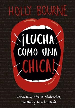 LUCHA COMO UNA CHICA | 9788424664381 | BOURNE, HOLLY | Llibreria Aqualata | Comprar libros en catalán y castellano online | Comprar libros Igualada