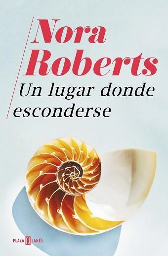 UN LUGAR DONDE ESCONDERSE | 9788401022890 | ROBERTS, NORA | Llibreria Aqualata | Comprar llibres en català i castellà online | Comprar llibres Igualada