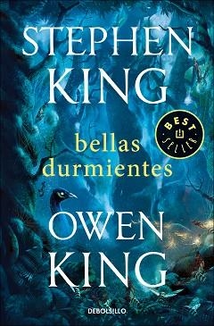 BELLAS DURMIENTES | 9788466346528 | KING, STEPHEN / KING, OWEN | Llibreria Aqualata | Comprar libros en catalán y castellano online | Comprar libros Igualada