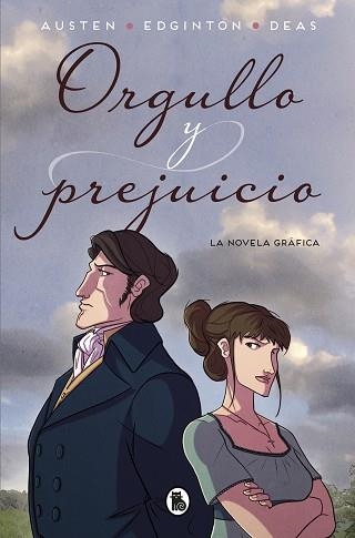 ORGULLO Y PREJUICIO (LA NOVELA GRÁFICA) | 9788402421425 | EDGINTON, IAN/AUSTEN, JANE/DEAS, ROBERT | Llibreria Aqualata | Comprar libros en catalán y castellano online | Comprar libros Igualada