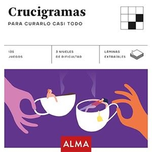 CRUCIGRAMAS PARA CURARLO CASI TODO (CUADRADOS DE DIVERSIÓN) | 9788417430528 | OLISSIP | Llibreria Aqualata | Comprar libros en catalán y castellano online | Comprar libros Igualada