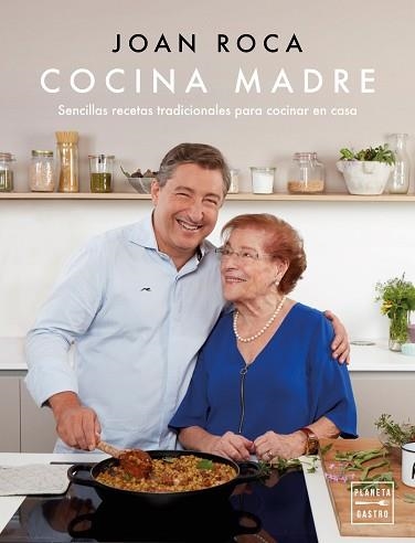 COCINA MADRE | 9788408202189 | ROCA, JOAN / BRUGUÉS, SALVADOR | Llibreria Aqualata | Comprar libros en catalán y castellano online | Comprar libros Igualada