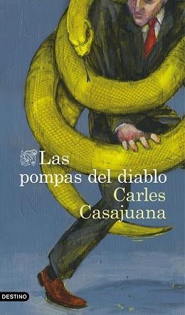POMPAS DEL DIABLO, LAS | 9788423355341 | CASAJUANA, CARLES | Llibreria Aqualata | Comprar libros en catalán y castellano online | Comprar libros Igualada