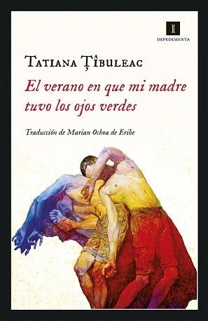 VERANO EN QUE MI MADRE TUVO LOS OJOS VERDES, EL | 9788417553036 | TIBULEAC, TATIANA | Llibreria Aqualata | Comprar libros en catalán y castellano online | Comprar libros Igualada