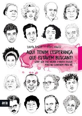 AQUÍ TENIM L'ESPERANÇA QUE ESTÀVEM BUSCANT | 9788416915897 | BOSCH, LOLITA / MALET, ORIOL | Llibreria Aqualata | Comprar llibres en català i castellà online | Comprar llibres Igualada