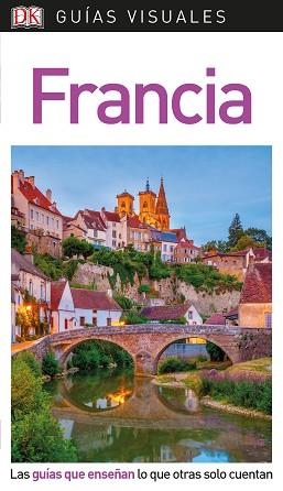 FRANCIA (GUÍA VISUAL 2019) | 9780241383742 | VARIOS AUTORES, | Llibreria Aqualata | Comprar llibres en català i castellà online | Comprar llibres Igualada