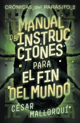 MANUAL DE INSTRUCCIONES PARA E LFIN DEL MUNDO | 9788491825227 | MALLORQUÍ, CÉSAR | Llibreria Aqualata | Comprar llibres en català i castellà online | Comprar llibres Igualada