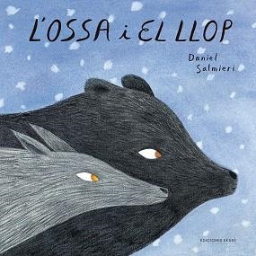 OSSA I EL LLOP, L' | 9788494890017 | SALMIERI DANIEL | Llibreria Aqualata | Comprar libros en catalán y castellano online | Comprar libros Igualada