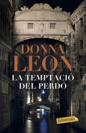 TEMPTACIÓ DEL PERDÓ, LA (BRUNETTI 27) | 9788417420406 | LEON, DONNA | Llibreria Aqualata | Comprar llibres en català i castellà online | Comprar llibres Igualada