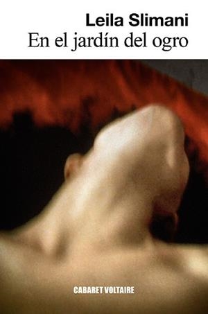 EN EL JARDÍN DEL OGRO | 9788494941429 | SLIMANI, LEILA | Llibreria Aqualata | Comprar libros en catalán y castellano online | Comprar libros Igualada
