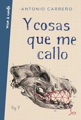 Y COSAS QUE ME CALLO | 9788403519329 | CARREÑO, ANTONIO | Llibreria Aqualata | Comprar libros en catalán y castellano online | Comprar libros Igualada