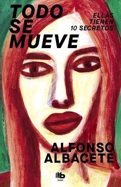 TODO SE MUEVE | 9788490708057 | ALBACETE, ALFONSO | Llibreria Aqualata | Comprar libros en catalán y castellano online | Comprar libros Igualada