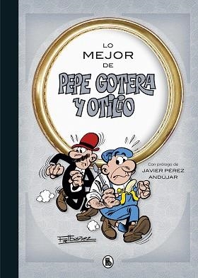 PEPE GOTERA Y OTILIO (LO MEJOR DE...) | 9788402421708 | IBÁÑEZ, FRANCISCO | Llibreria Aqualata | Comprar libros en catalán y castellano online | Comprar libros Igualada