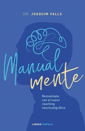 MANUAL MENTE | 9788448025311 | VALLS, JOAQUIM | Llibreria Aqualata | Comprar libros en catalán y castellano online | Comprar libros Igualada
