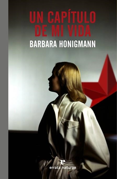 UN CAPITULO DE MI VIDA | 9788416544974 | HONIGMANN, BARBARA | Llibreria Aqualata | Comprar libros en catalán y castellano online | Comprar libros Igualada