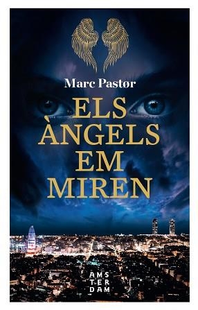 ÀNGELS EM MIREN, ELS | 9788416743896 | PASTOR, MARC | Llibreria Aqualata | Comprar libros en catalán y castellano online | Comprar libros Igualada