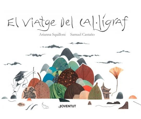 VIATGE DEL CAL·LÍGRAF, EL | 9788426145864 | SQUILLONI, ARIANNA | Llibreria Aqualata | Comprar libros en catalán y castellano online | Comprar libros Igualada