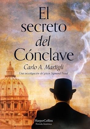 SECRETO DEL CÓNCLAVE, EL | 9788491393214 | ADOLFO MARTIGLI, CARLO | Llibreria Aqualata | Comprar libros en catalán y castellano online | Comprar libros Igualada