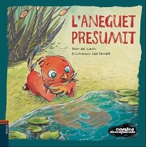 CONTES DESEXPLICATS 14 - L'ANEGUET PRESUMIT | 9788447937509 | VIVIM DEL CUENTU | Llibreria Aqualata | Comprar libros en catalán y castellano online | Comprar libros Igualada