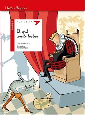 GAT AMB BOTES, EL (ALA DELTA SERIE LLIGADA) | 9788447939596 | PERRAULT, CHARLES | Llibreria Aqualata | Comprar libros en catalán y castellano online | Comprar libros Igualada