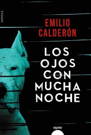 OJOS CON MUCHA NOCHE, LOS | 9788491890799 | CALDERÓN, EMILIO | Llibreria Aqualata | Comprar llibres en català i castellà online | Comprar llibres Igualada