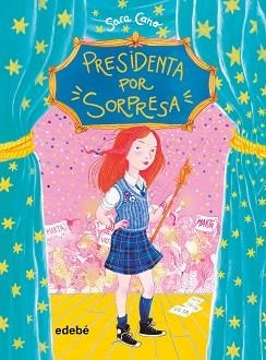 PRESIDENTA POR SORPRESA | 9788468341019 | CANO, SARA | Llibreria Aqualata | Comprar llibres en català i castellà online | Comprar llibres Igualada