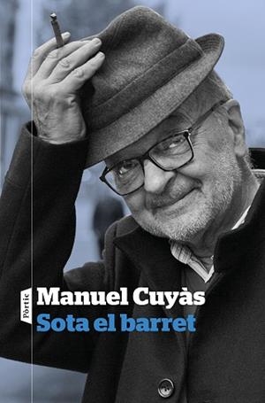 SOTA EL BARRET | 9788498094381 | CUYÀS, MANUEL | Llibreria Aqualata | Comprar libros en catalán y castellano online | Comprar libros Igualada