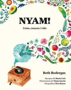 NYAM! | 9788416670567 | RODERGAS, BETH | Llibreria Aqualata | Comprar llibres en català i castellà online | Comprar llibres Igualada