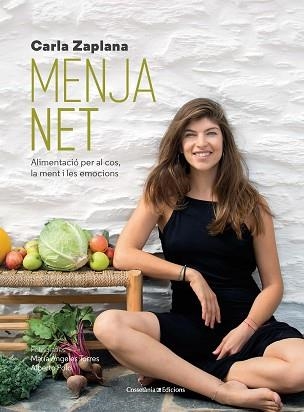 MENJA NET | 9788490347997 | ZAPLANA, CARLA | Llibreria Aqualata | Comprar llibres en català i castellà online | Comprar llibres Igualada