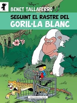 BENET TALLAFERRO 14. SEGUINT EL RASTRE DEL GORIL·LA BLANC | 9788417759087 | CULLIFORD, THIERRY / GARRAY PASCAL | Llibreria Aqualata | Comprar libros en catalán y castellano online | Comprar libros Igualada